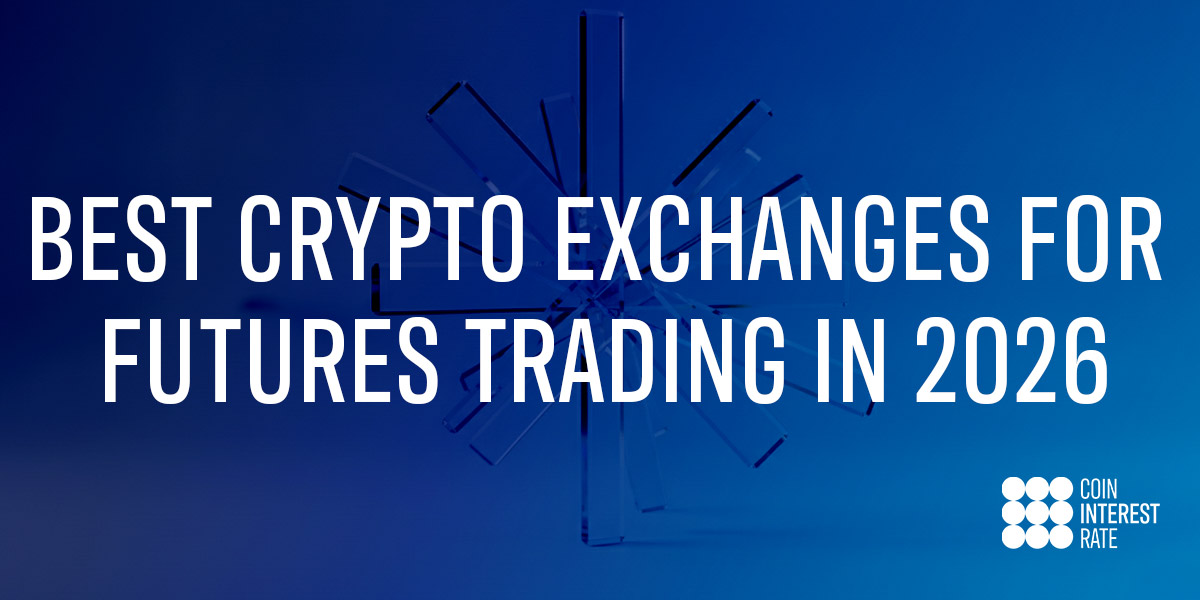Best Crypto Exchanges for Futures Trading in 2026