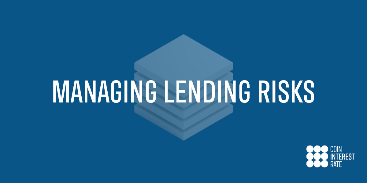 Managing Crypto Lending Risks